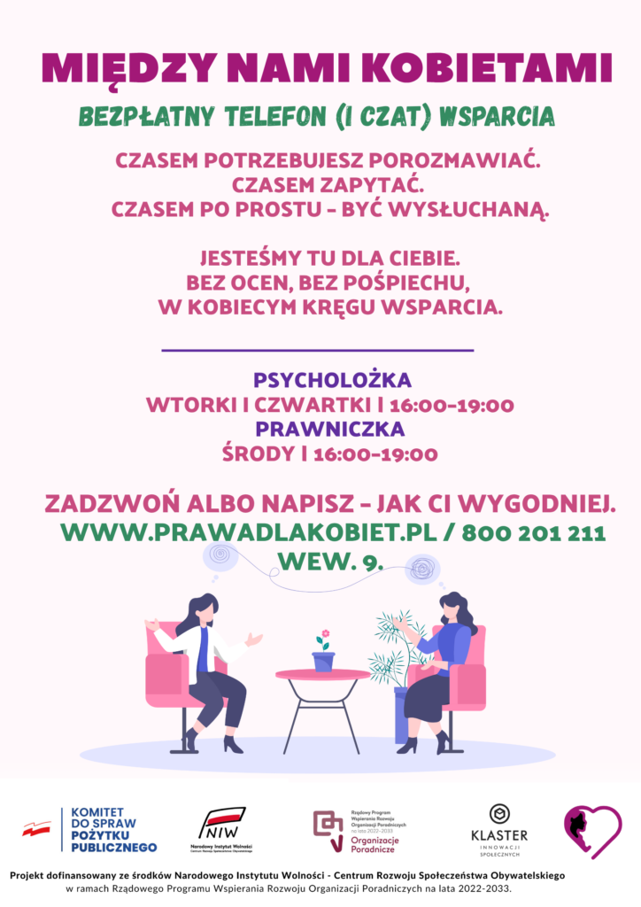 "Między nami kobietami" - bezpłatna, anonimowa infolinia.